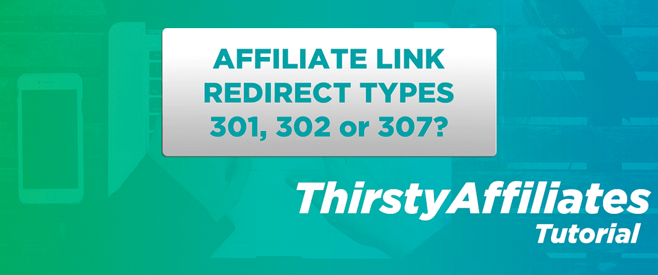 Affiliate Link Redirect Types