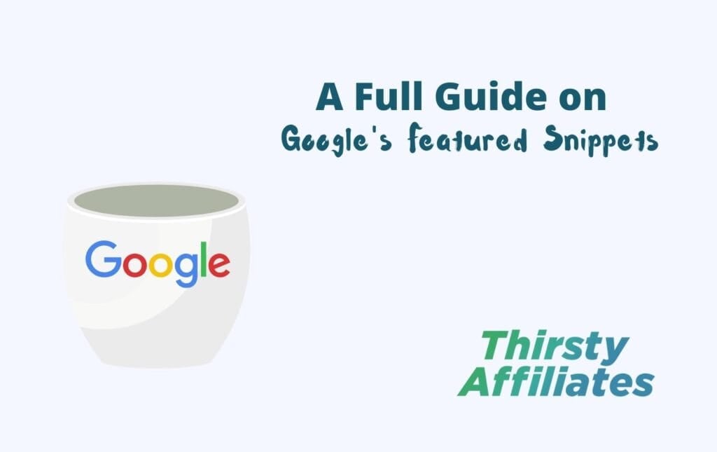 Guide des extraits vedettes de Google