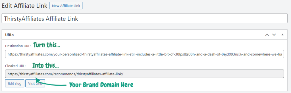 Personalize, cloak, and shorten affiliate links with ThirstyAffiliates