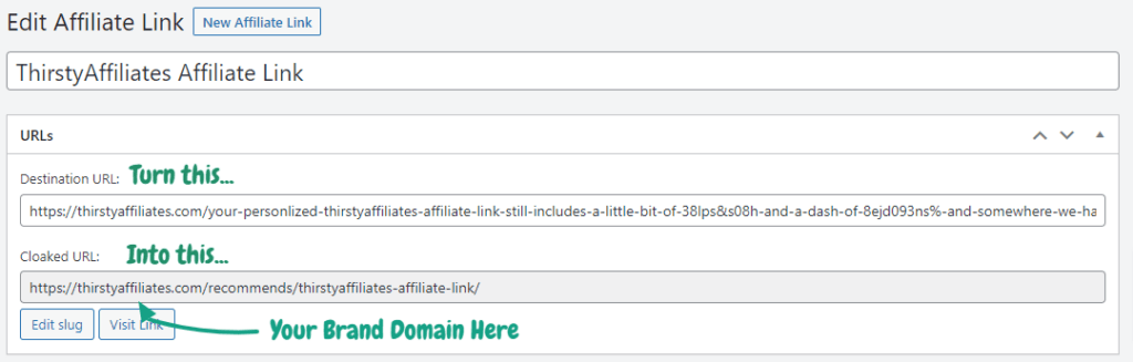 Personalize, cloak, and shorten affiliate links with ThirstyAffiliates