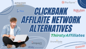 9 Affiliate Marketing Networks You'll Love (ClickBank Alternatives)