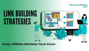 5 Most Effective Link Building Strategies for Affiliate Marketers