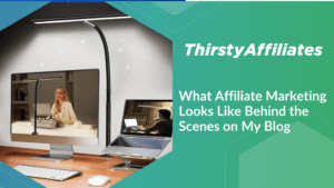 Les coulisses du marketing d'affiliation sur mon blog